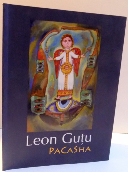 PACASHA de LEON GUTU , 2012