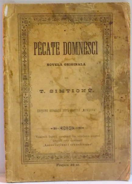 PACATE DOMNESTI , NUVELA ORIGINALA de T. SIMTIONA , 1892