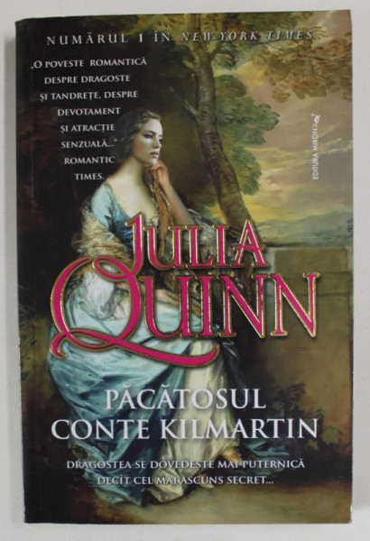 PACATOSUL CONTE KILMARTIN de JULIA QUINN , ANII  '2000