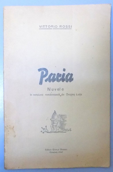 PACIA , NUVELE , 1942 , DEDICATIE*