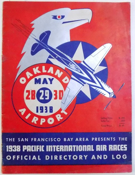 PACIFIC INTERNATIONAL AIR RACES  - OFFICIAL DIRECTORY AND LOG , 1938