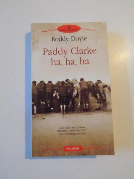 PADDY CLARKE HA , HA , HA de RODDY DOYLE , 2007