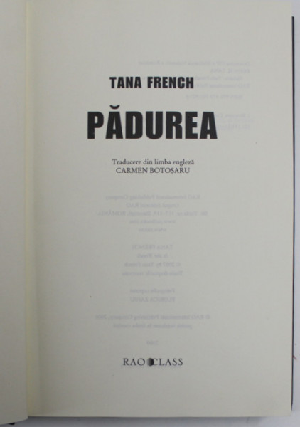 PADUREA de TANA FRENCH , 2009