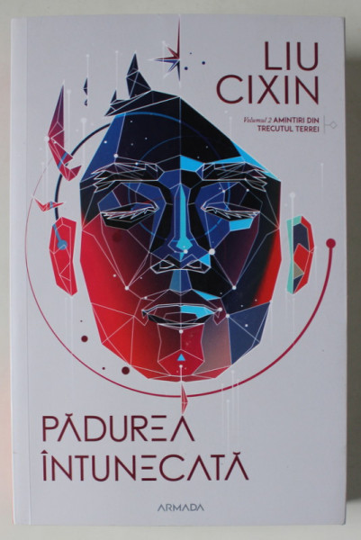 PADUREA INTUNECATA de LIU CIXIN , VOLUMUL II DIN SERIA ' AMINTIRI DIN TRECUTUL TERREI ' , 2022 , MICI DEFECTE
