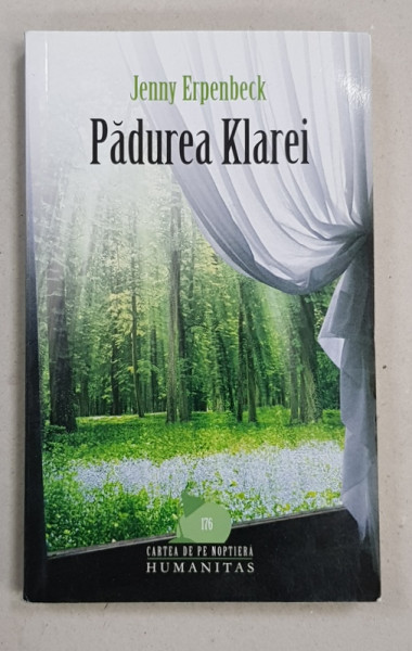 PADUREA KLAREI de JENNY ERPENBECK , 2010