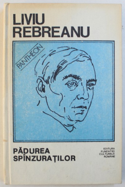 PADUREA SPANZURATILOR de LIVIU REBREANU , 1992