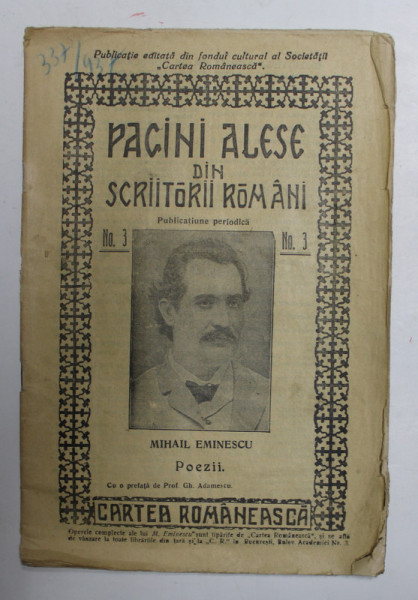 PAGINI ALESE DIN SCRIITORII ROMANI , PUBLICATIUNE PERIODICA , NR. 3 - MIHAI EMINESCU - POEZII , 1925