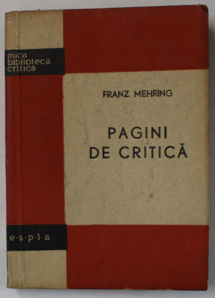 PAGINI DE CRITICA de FRANZ MEHRING , 1958