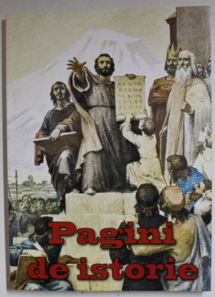 PAGINI DE ISTORIE , LUCRARE ALCATUITA , INGRIJITA SI TRADUCERI de ARPIAR SAHAGIAN , 2023