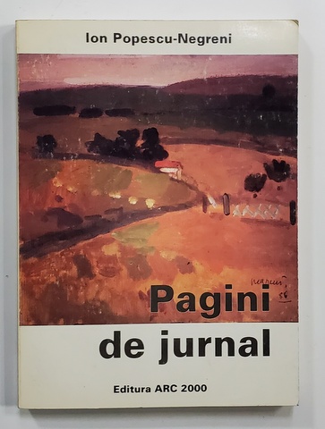 PAGINI DE JURNAL de ION POPESCU - NEGRENI , 1998
