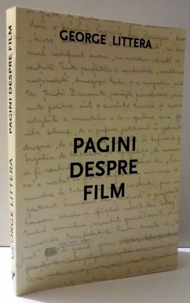 PAGINI DESPRE FILM de GEORGE LITTERA, 2012