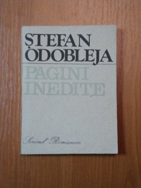 PAGINI INEDITE-STEFAN ODOBLEJA,1989