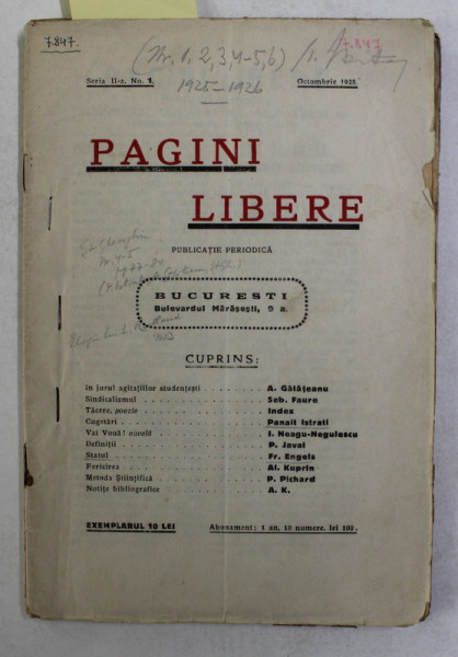 PAGINI LIBERE - PUBLICATIE PERIODICA , COLEGAT DE 6 NUMERE CONSECUTIVE M SERIA  II, NUMERELE I - VI  , OCTOMBRIE 1925 - MAI 1926