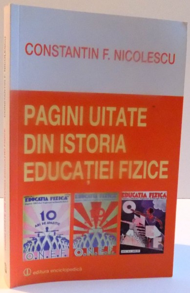 PAGINI UITATE DIN ISTORIA EDUCATIEI FIZICE , 2014