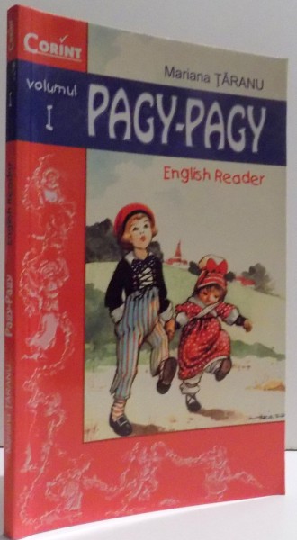 PAGY- PAGY, ENGLISH READER, FIRST PART by MARIANA TARANU , 2001