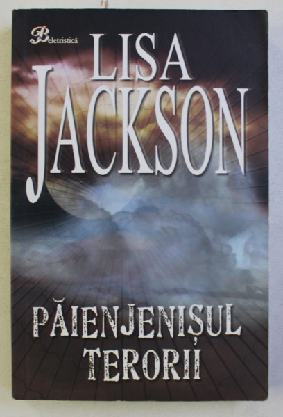 PAIENJENISUL TERORII de LISA JACKSON , 2009