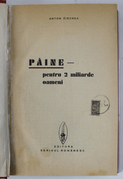 PAINE PENTRU 2 MILIARDE OAMENI , EDITIE RELEGATA