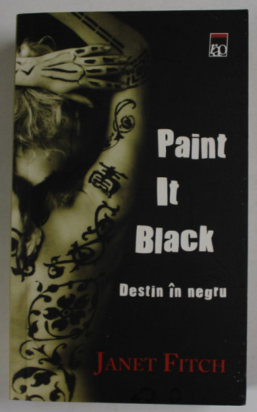 Paint It Black by Janet Fitch