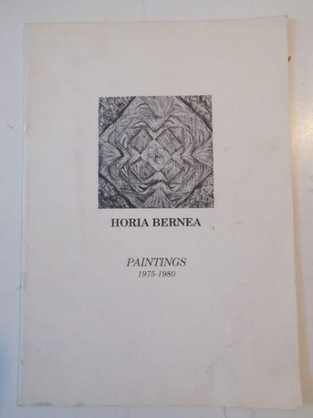 PAINTINGS 1975-1980 de HORIA BERNEA 1980