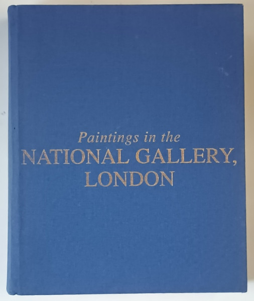PAINTINGS IN THE NATIONAL GALLERY , LONDON by AUGUSTO GENTILI ... LINDA WHITELEY , 2000