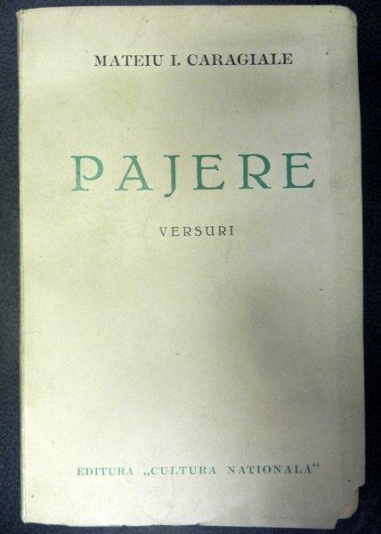 Pajere versuri  Mateiu I. Caragiale ,contine un portret de Marcel Iancu