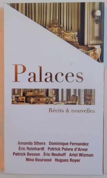 PALACES , RECITS & NOUVELLES par AMANDA STHERS.......HUGUES ROYER