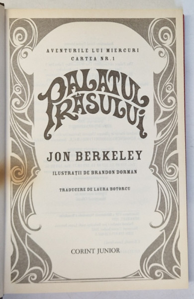 PALATUL RASULUI , AVENTURILE LUI MIERCURI , CARTEA NR.1 de JON BERKELY , 2007