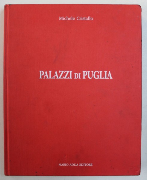 PALAZZI DI PUGLIA di MICHELE CRISTALLO , 1994