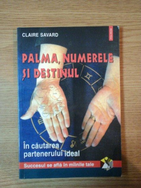 PALMA , NUMERELE SI DESTINUL de CLAIRE SAVARD , 2000