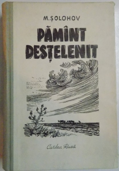 PAMANT DESTELENIT de M.SOLOHOV , 1954