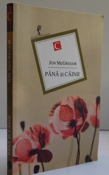 PANA SI CAINII  de JON McGREGOR,2014