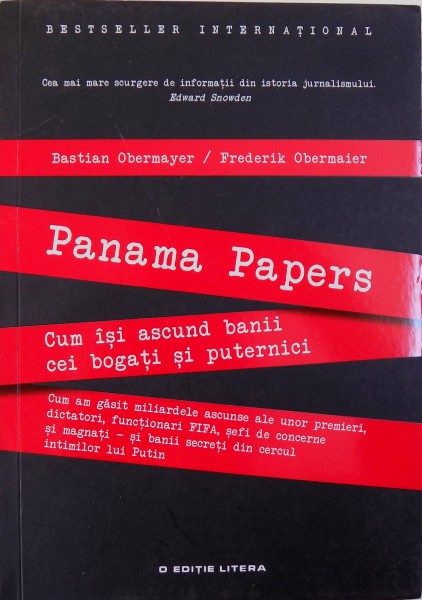 PANAMA PAPERS, CUM ISI ASCUND BANII CEI BOGATI SI PUTERNICI de BASTIAN OBERMAYER, FREDERIK OBERMAIER , 2016