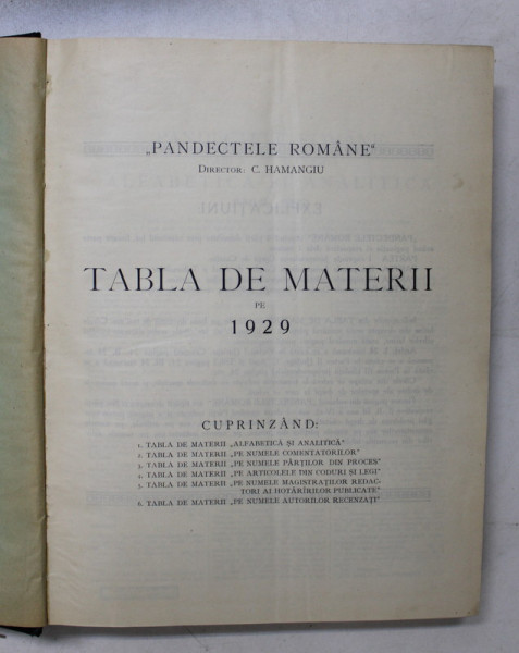 PANDECTELE ROMANE  - REPERTORIU LUNAR DE JURISPRUDENTA , DOCTRINA SI LEGISLATIE , director C. HAMANGIU , ANUL 1929