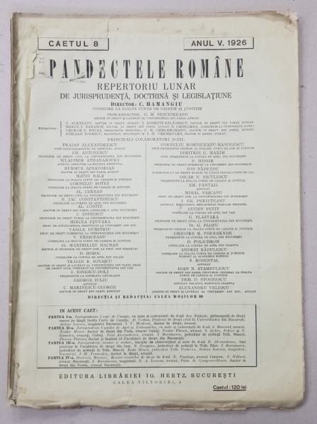 PANDECTELE ROMANE  - REPERTORIU LUNAR DE JURISPRUDENTA , DOCTRINA SI LEGISLATIUNE , director C. HAMANGIU , CAETUL 8 , ANUL V , 1926