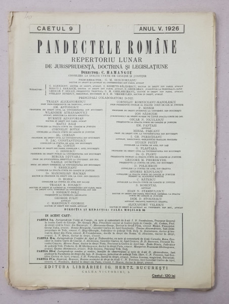 PANDECTELE ROMANE  - REPERTORIU LUNAR DE JURISPRUDENTA , DOCTRINA SI LEGISLATIUNE , director C. HAMANGIU , CAETUL 9 , ANUL V , 1926