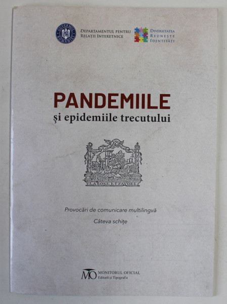 PANDEMIILE SI EPIDEMIILE TRECUTULUI ,  PROVOCARI DE COMUNICARE MULTILINGVA , 2022