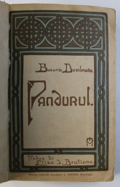 PANDURUL de BUCURA DUMBRAVA , 1912 , CONTINE SEMNATURA OLOGRAFA  A  AUTORULUI*