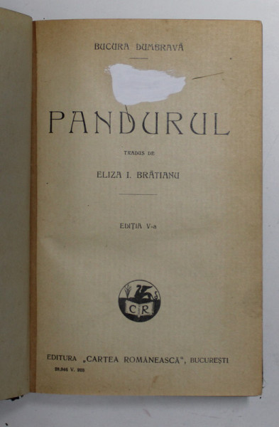 PANDURUL de BUCURA DUMBRAVA , 1928 , URMA DE CORECTOR PE PAGINA DE TITLU *