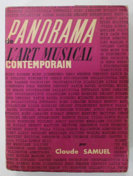 PANORAMA DE L 'ART MUSICAL CONTEMPORAIN par CLAUDE SAMUEL , 1962