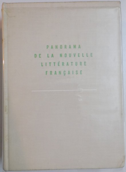 PANORAMA DE LA NOUVELLE LITTERATURE FRANCAISE par GAETAN PICON , 1960