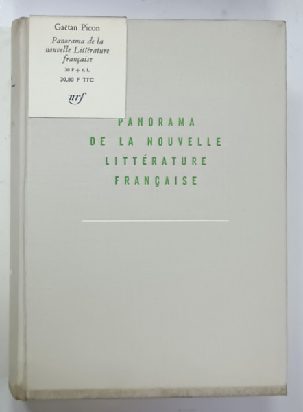 PANORAMA DE LA NOUVELLE LITTERATURE FRANCAISE par GAETAN PICON , 1960