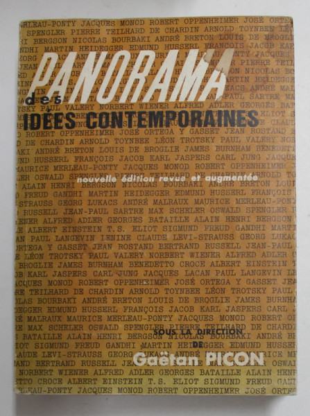 PANORAMA DES IDEES CONTEMPORAINES, sous la direction de GAETAN PICON , 1968 , MICA PATA PE BLOCUL DE FILE