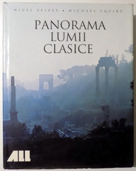 PANORAMA LUMII CLASICE de NIGEL SPIVEY, MICHAEL SQUIRE , 2004