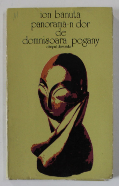 PANORAMA - N DOR DE DOMNISOARA POGANY ( OLIMPULUI DIAVOLULUI ) , versuri de ION BANUTA , ilustratii de VICTOR MASEK , 1977