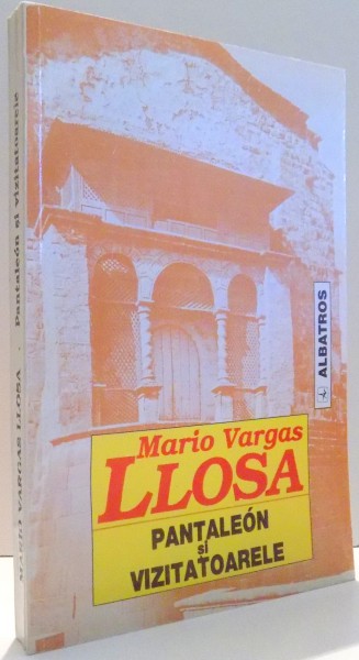 PANTALEON SI VIZITATOARELE de MARIO VARGAS LLOSA , 1998