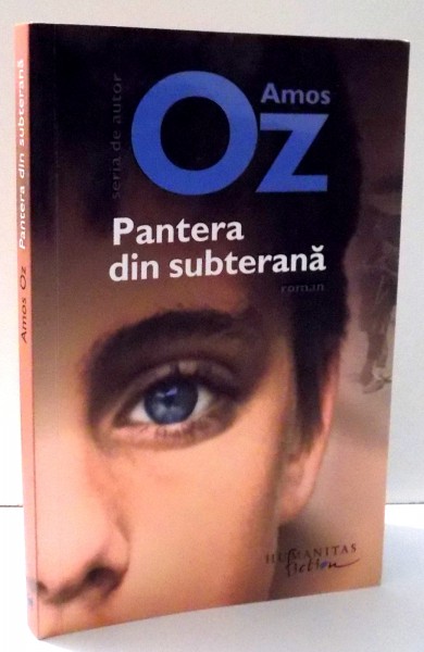 PANTERA DIN SUBTERANA de AMOS OZ , 2013