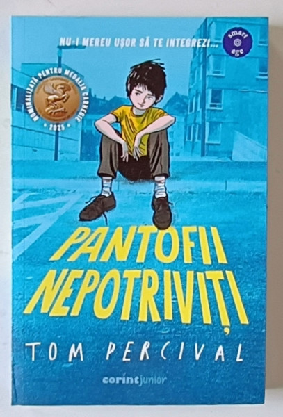PANTOFII NEPOTRIVITI de TOM PERCIVAL , ilustratiile autorului* , 2024