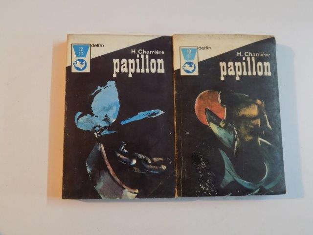 PAPILLON de H. CHARRIERE , VOL. I - IV , 1972