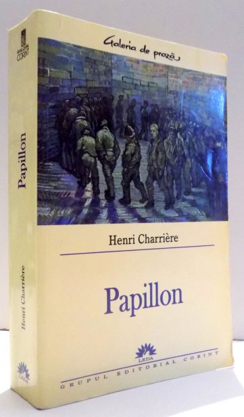 PAPILLON de HENRI CHARRIERE , 2005
