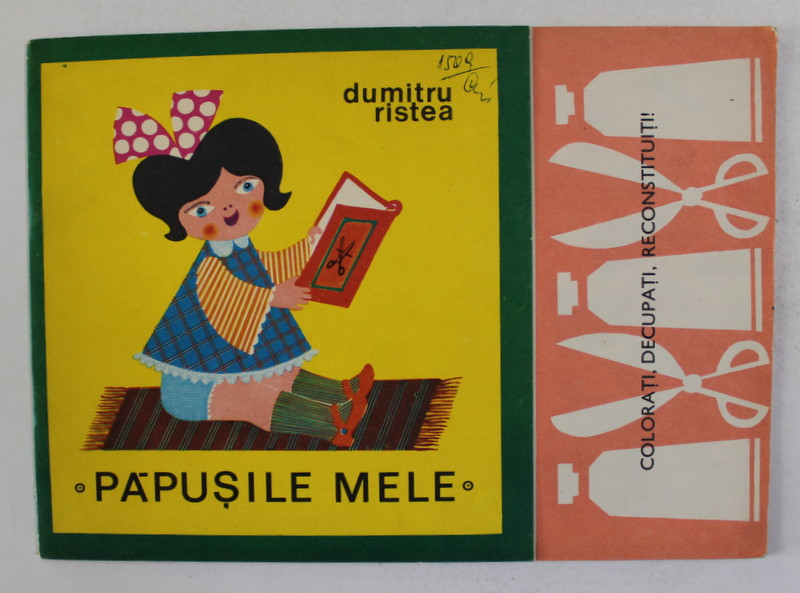 PAPUSILE MELE de DUMITRU RISTEA , 1970
